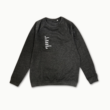 Live the Day You're In embroidered organic sweatshirt